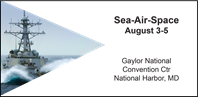 Come Visit us at Sea-Air-Space